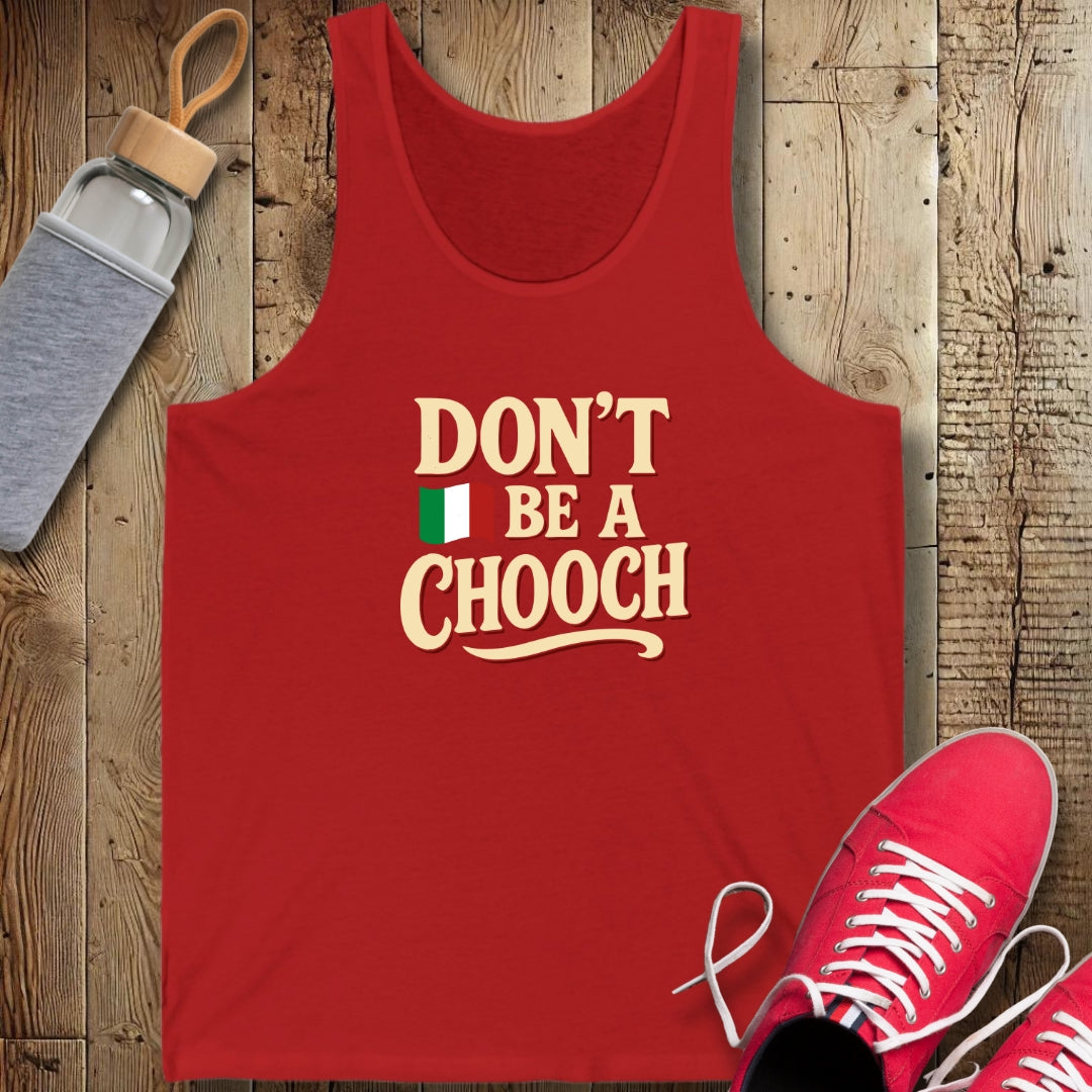 Don't be a Chooch Unisex Jersey Tank