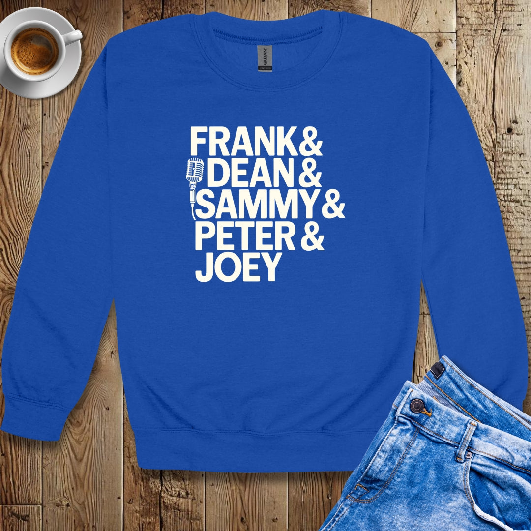 Rat Pack Names Sinatra Martin Sweatshirt