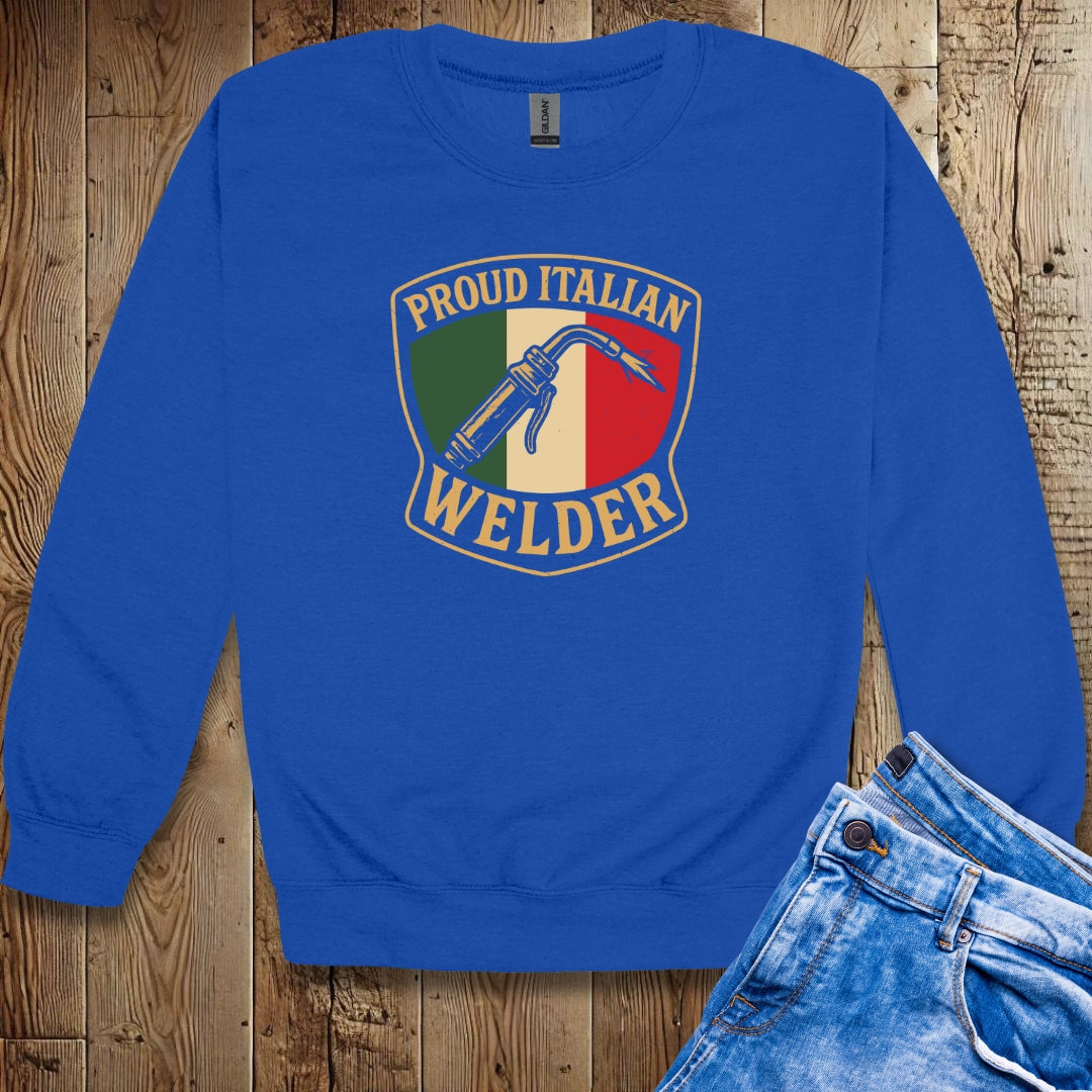 Proud Italian Welder Sweatshirt