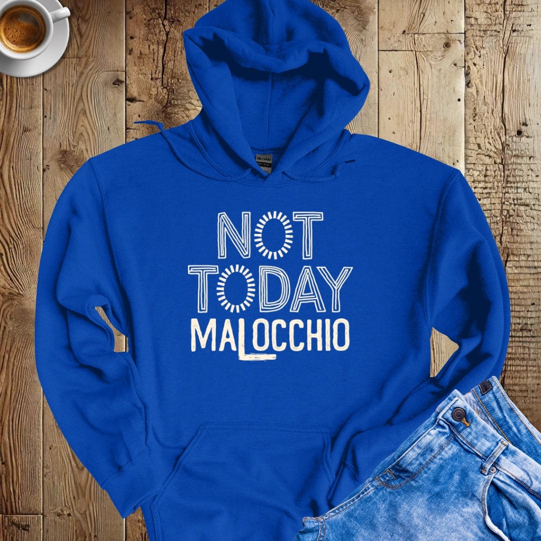 Not Today Malocchio Hoodie Sweatshirt