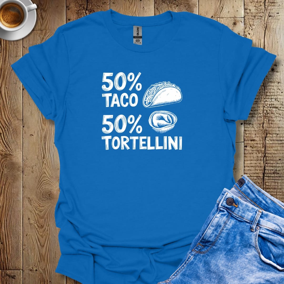 50% Taco 50% Tortellini Half Mexican Italian T-Shirt
