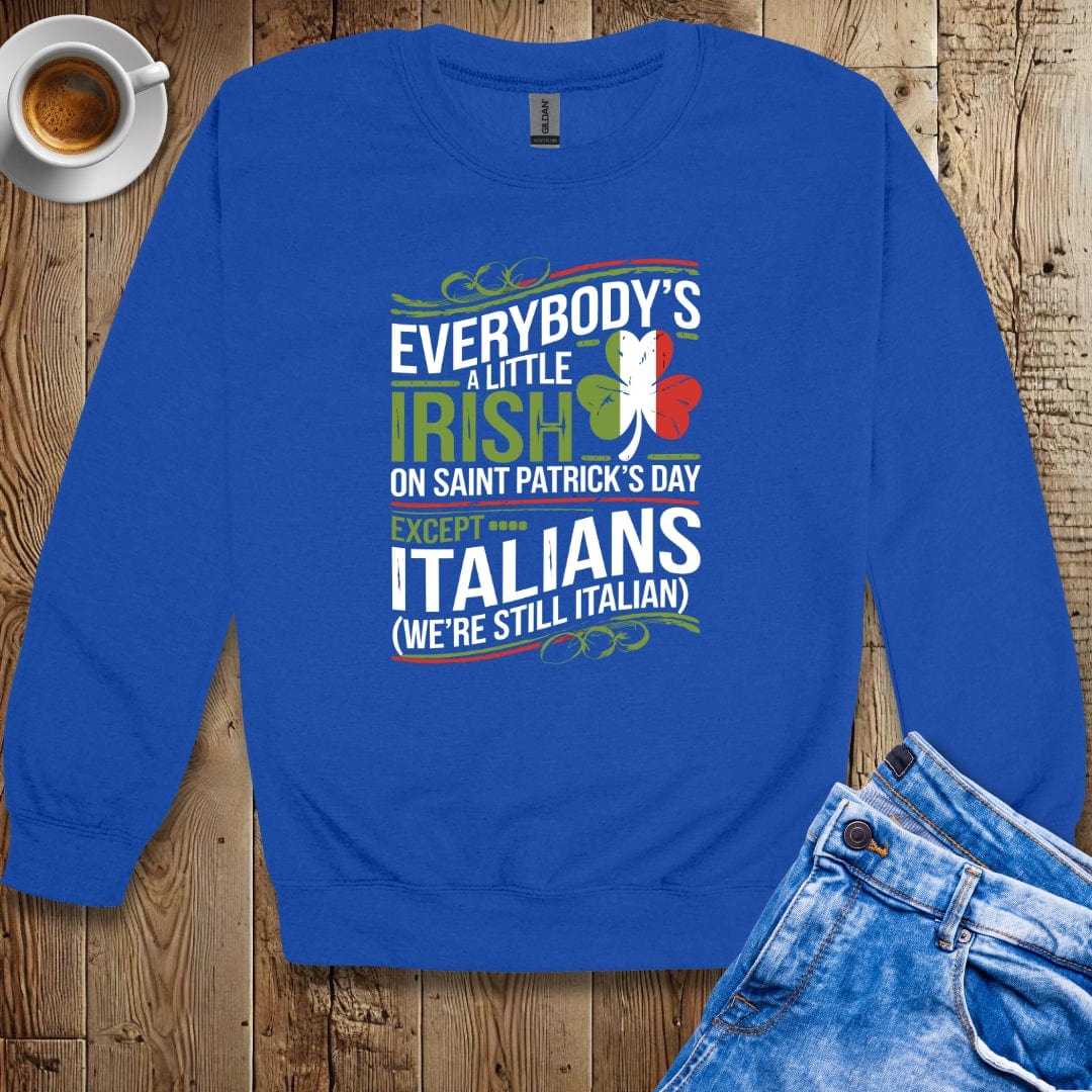 Saint Patrick's Day Irish Italian Sweatshirt