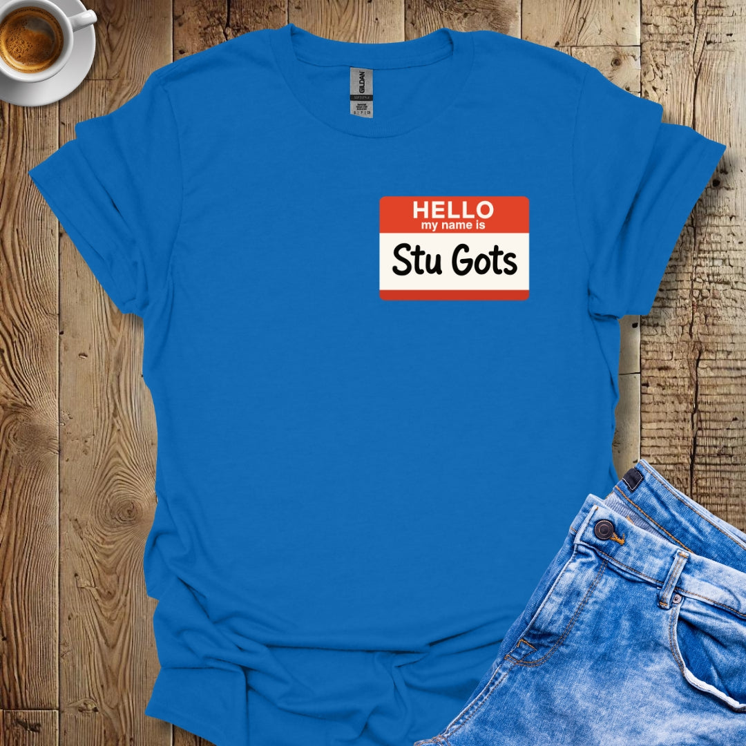 Stu Gots Name Tag T-shirt