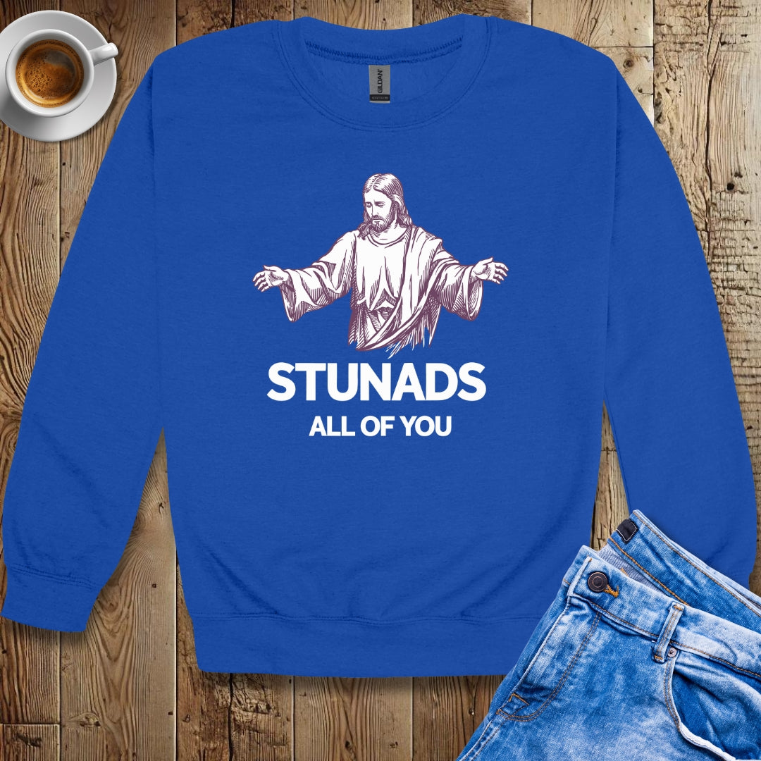 Stunads All of You Sweatshirt