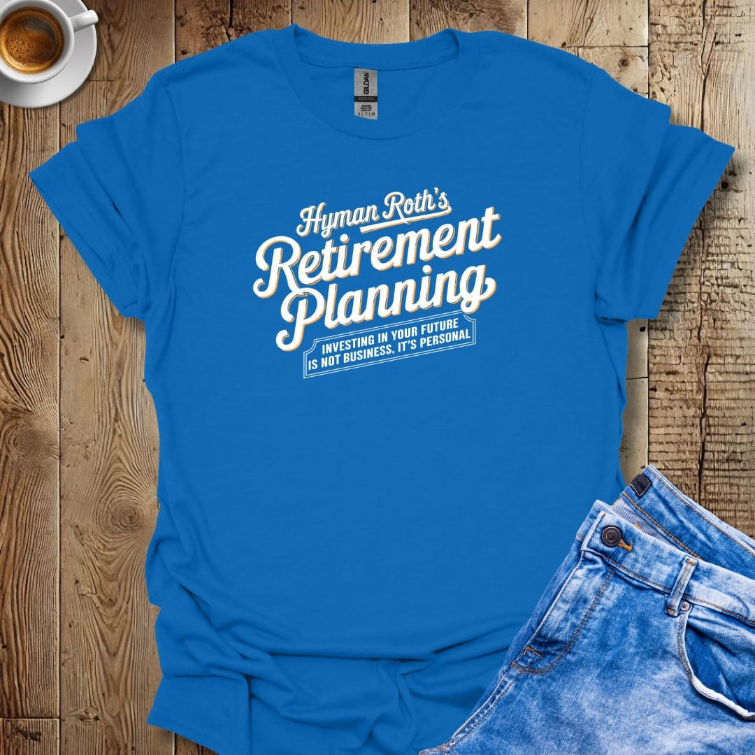 Hymen Roth Retirement Planning Godfather Parody T-shirt