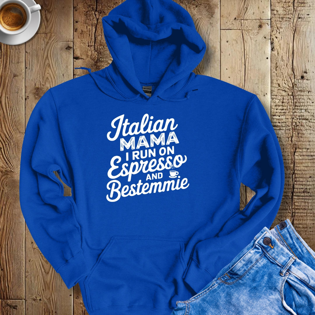 Italian Mama I Run On Espresso and Bestemmie Hoodie Sweatshirt