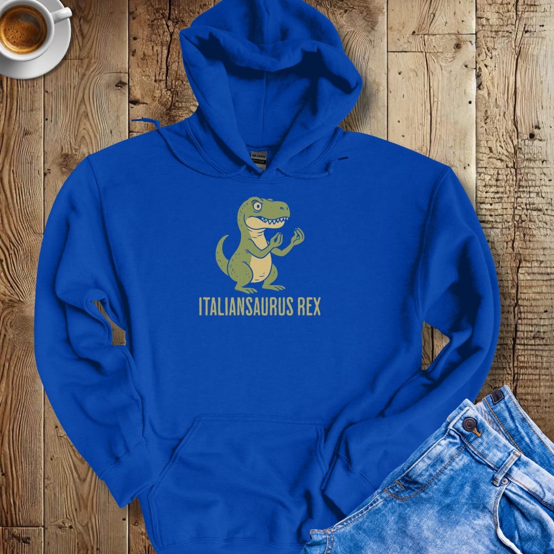 Italiansaurus Rex Hoodie Sweatshirt