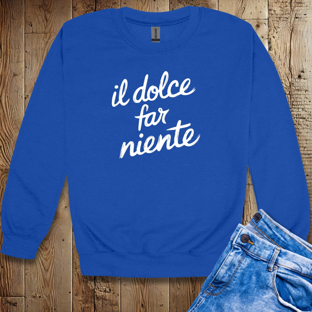 Il Dolce Far Niente Sweatshirt