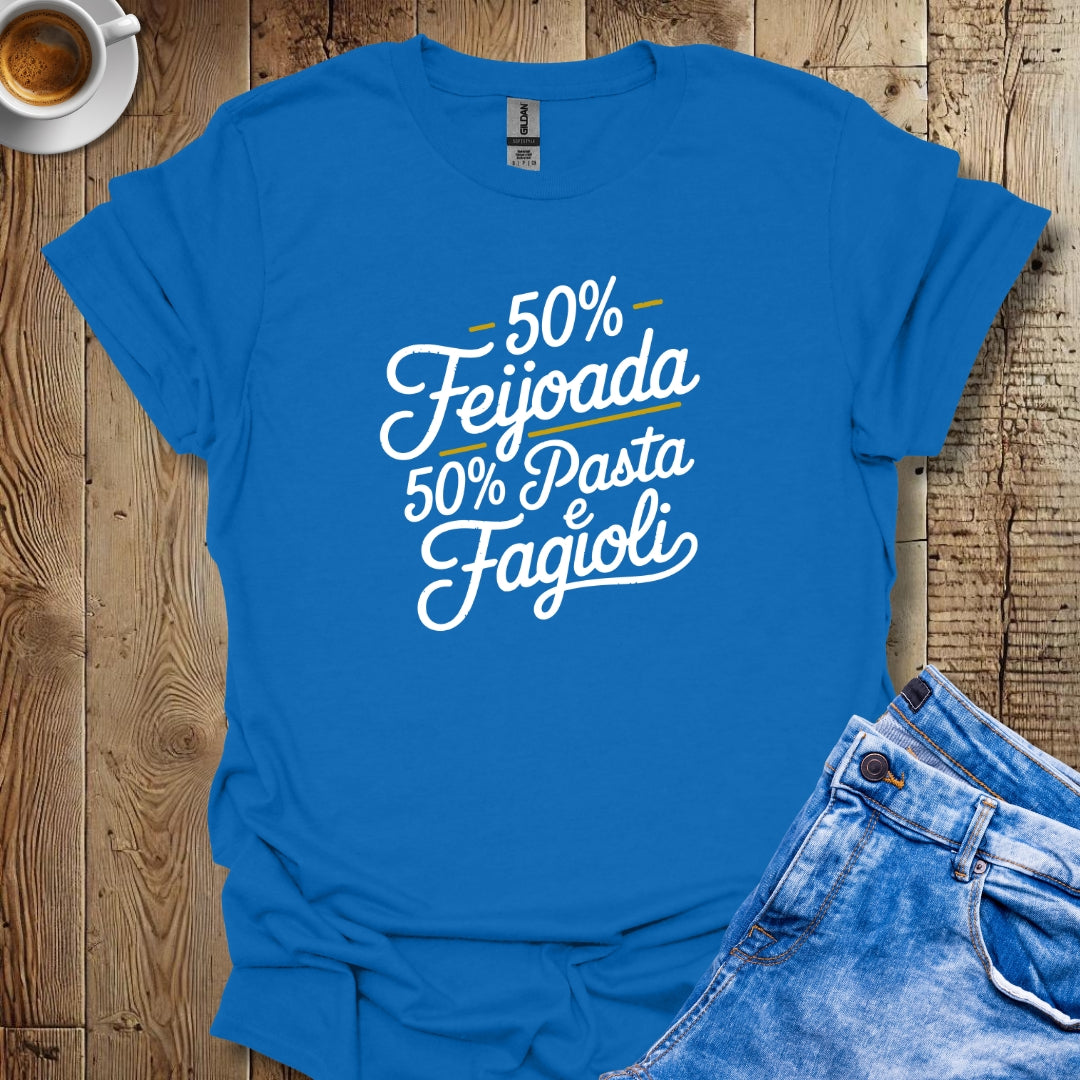 50% Feijoada 50% Pasta e Fagioli Half Brazilian Italian T-Shirt