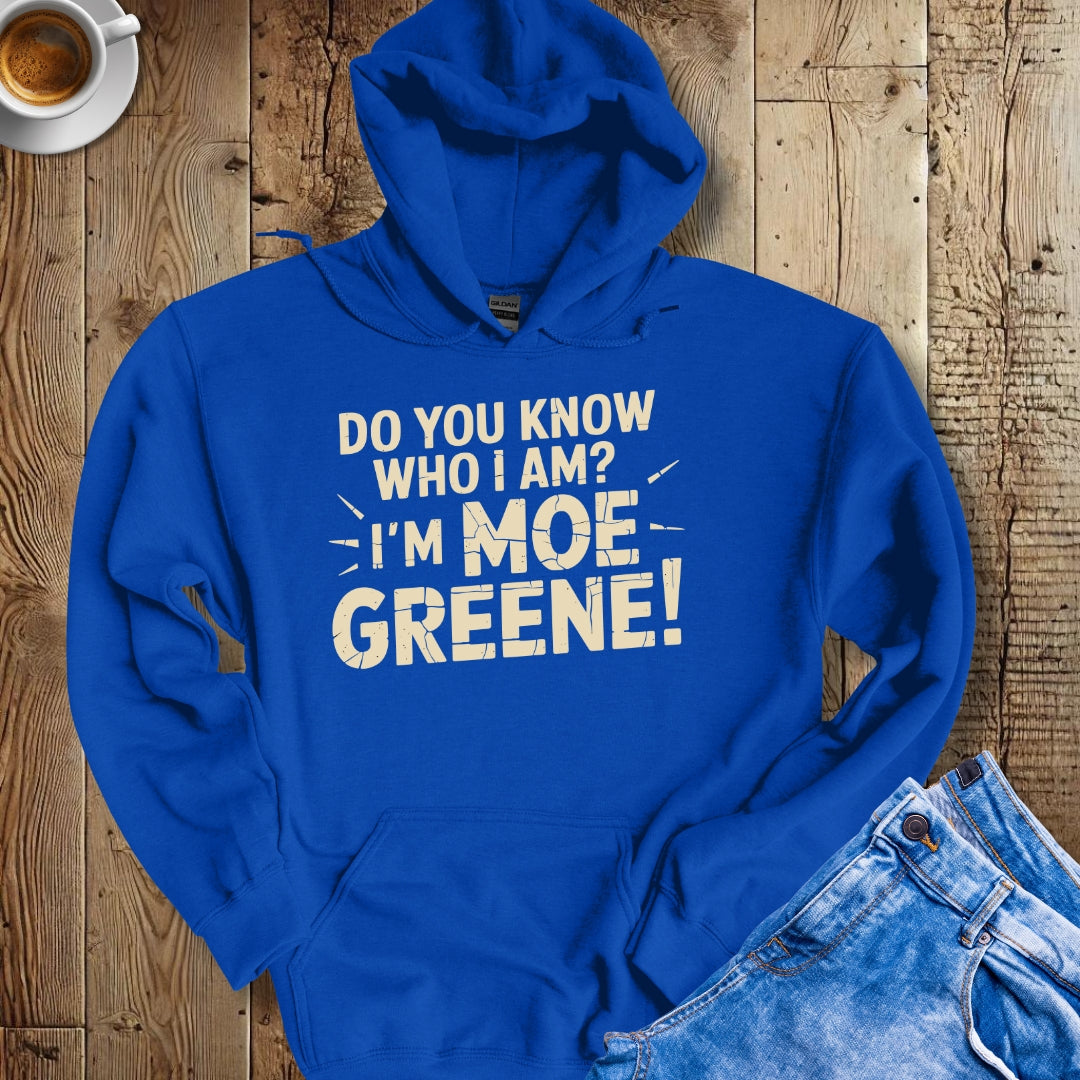 I'm Moe Greene Godfather Quote Hoodie Sweatshirt