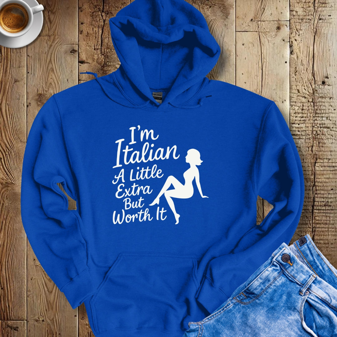 Italian Woman Worth It Hoodie Sweatshirt