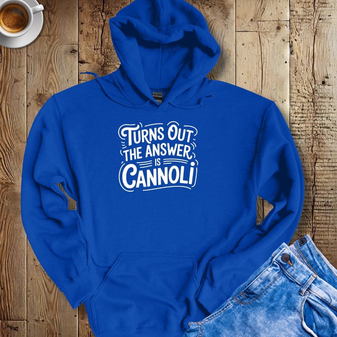 The Answer is Cannoli Hoodie Sweatshirt