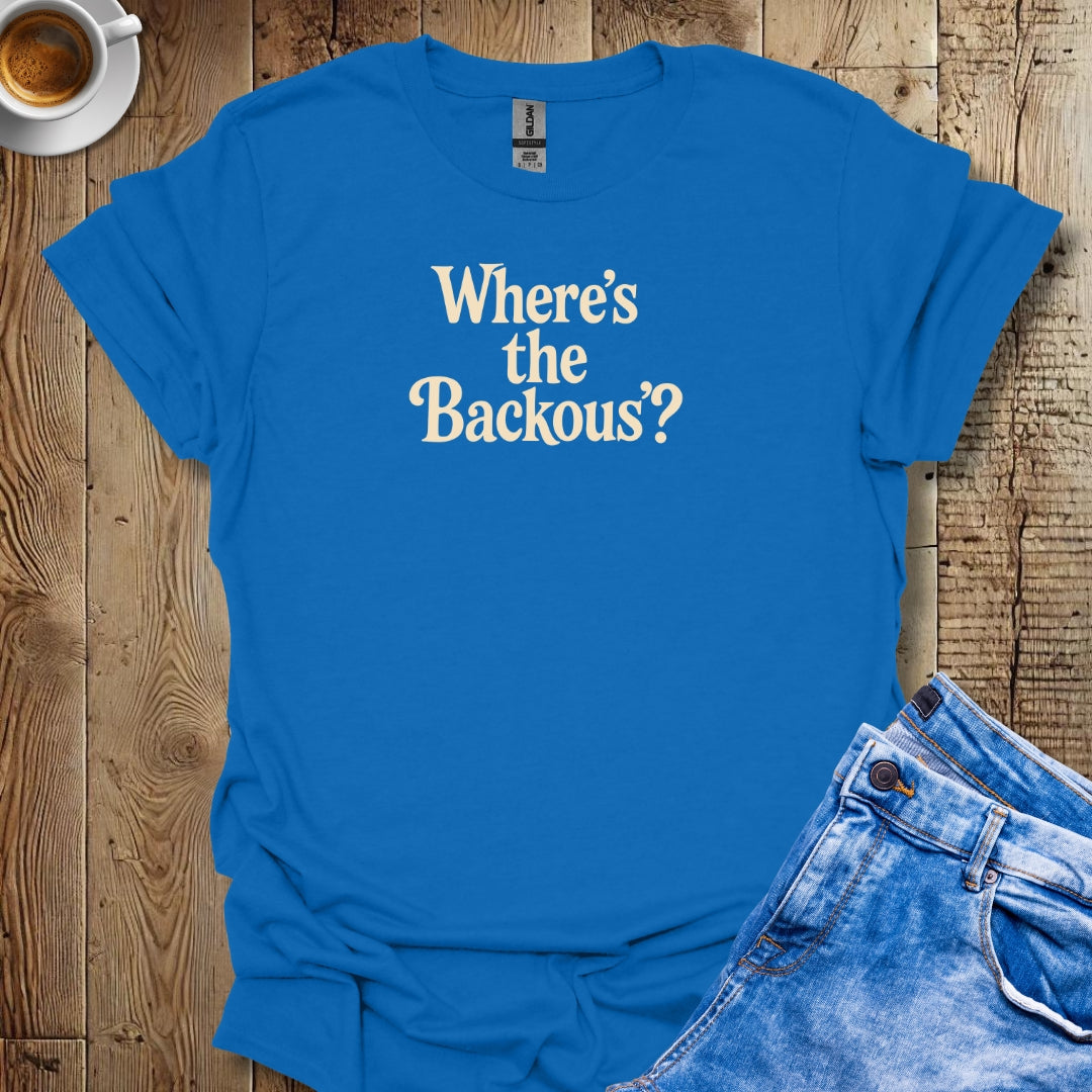 Where's the Backous T-shirt