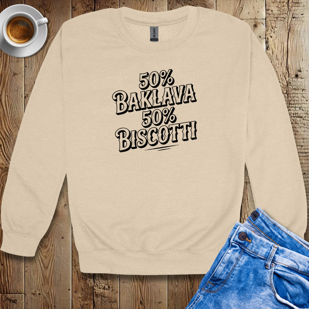 50% Baklava 50% Biscotti Half Greek Italian Crew Neck Sweatshirt