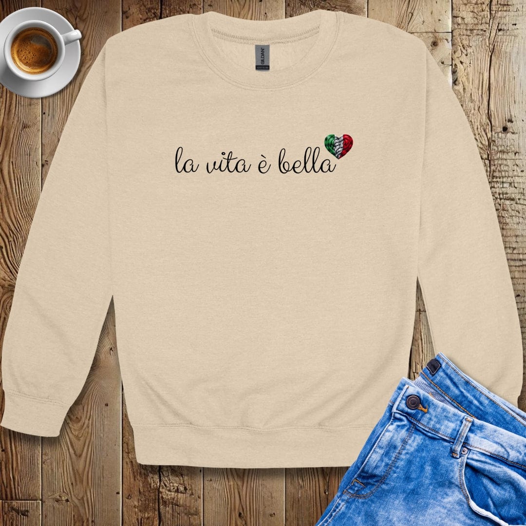 La Vita è Bella Sweatshirt