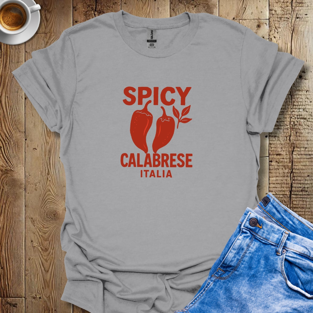 Spicy Calabrese Calabria T-shirt