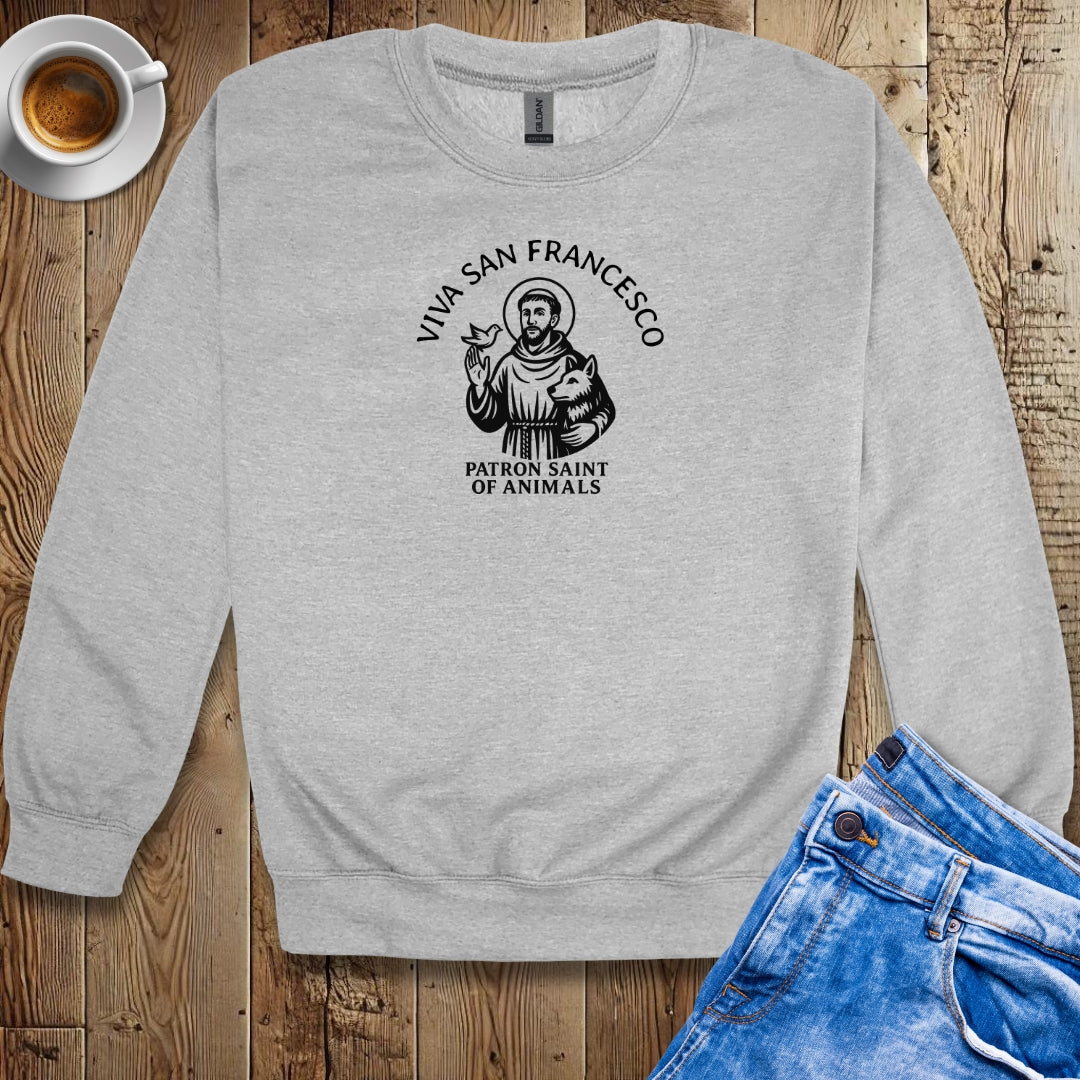 Viva San Francesco St Francis Sweatshirt