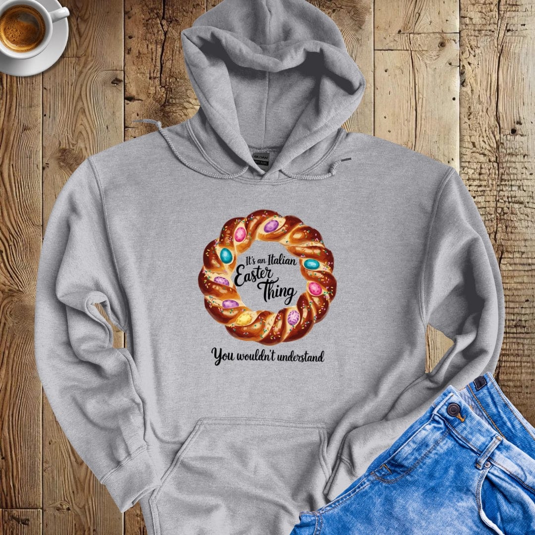 Pan Pasqua It's an Italian Easter Thing Hoodie Sweatshirt
