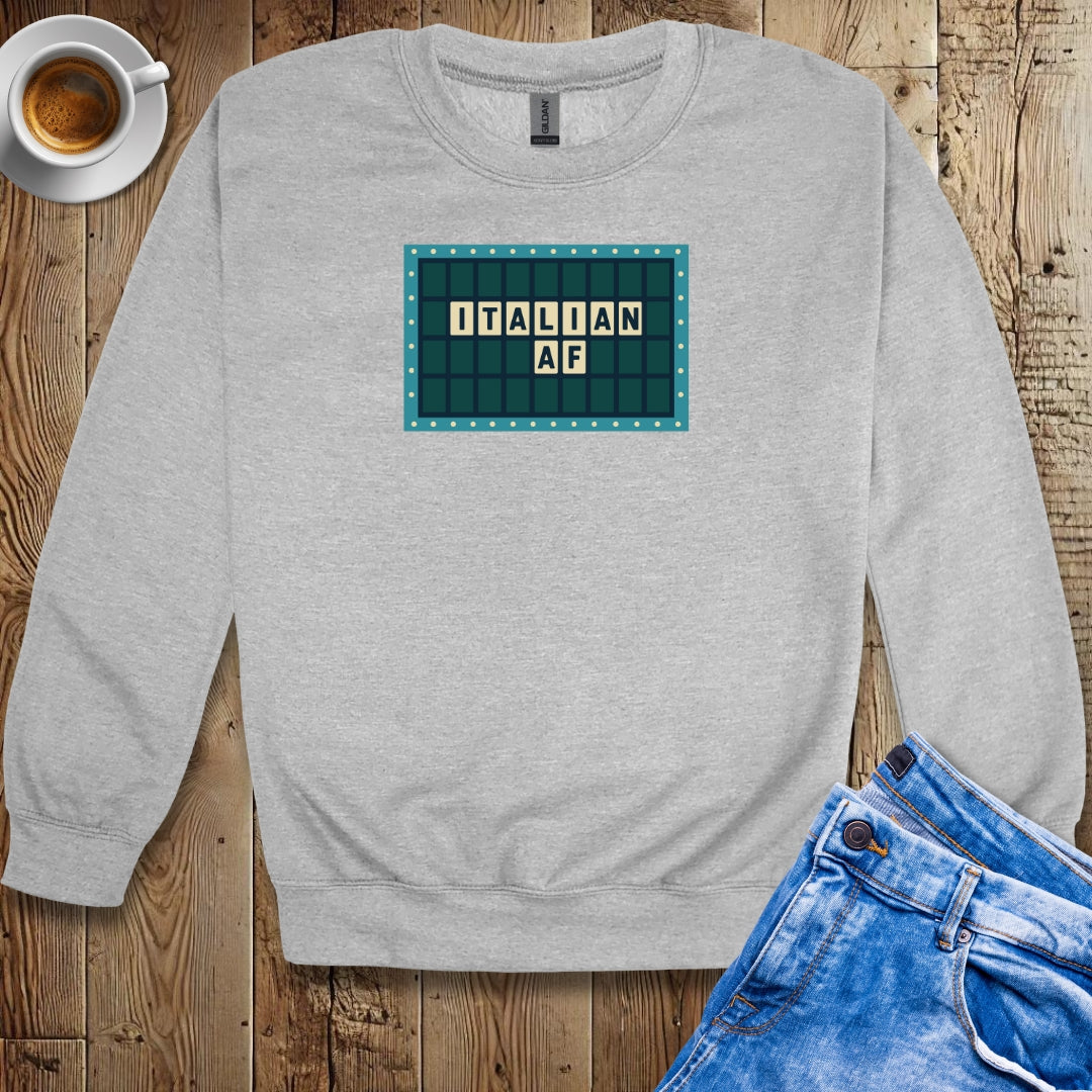 Italian AF Sweatshirt