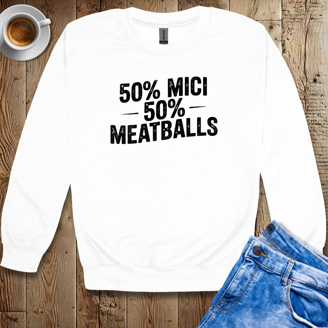 50% Mici 50% Meatballs Half Romanian Italian Crew Neck Sweatshirt