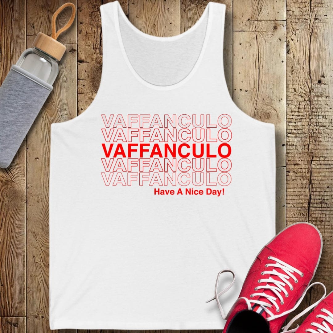 Vaffanculo Have a Nice Day Unisex Jersey Tank