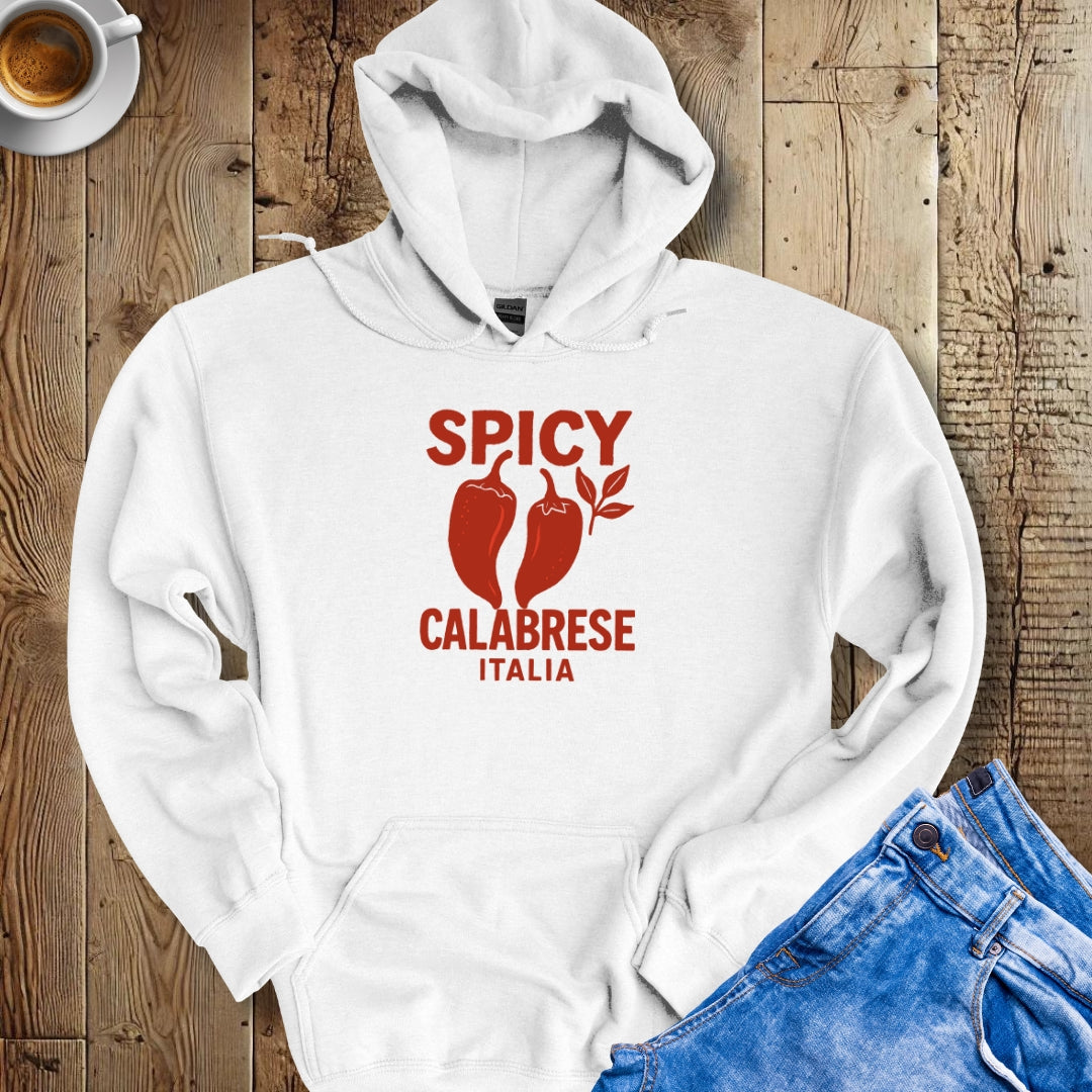 Spicy Calabrese Hoodie Sweatshirt