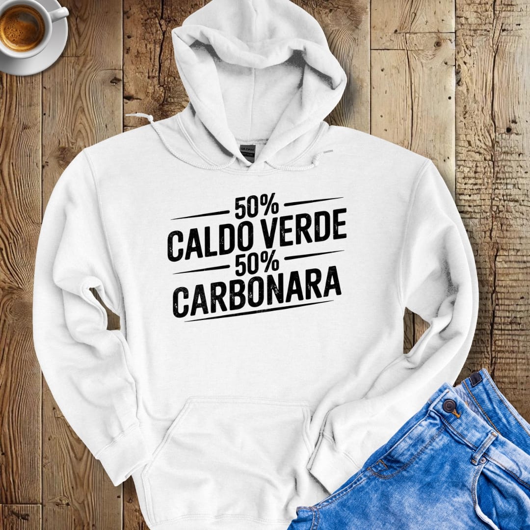 50% Caldo Verde 50% Carbonara Half Portughese Italian Hoodie Sweatshirt