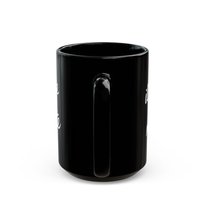 Il Dolce Far Niente Black Mug (11oz, 15oz)