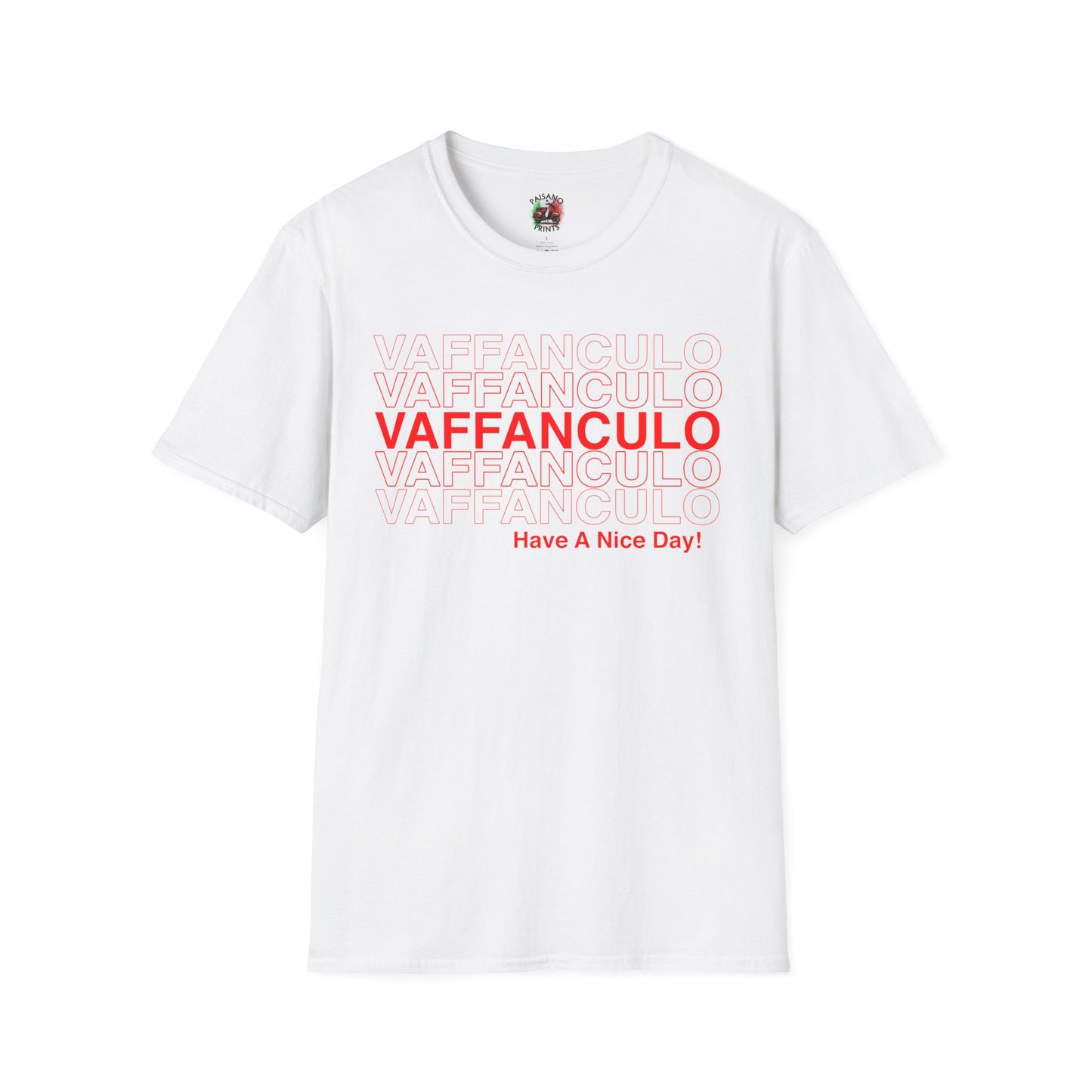 Copy of Funny Vaffanculo Means Have A Nice Day In Italian