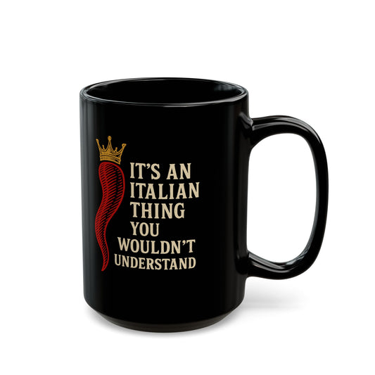 Italian Thing Cornicello Malocchio Black Mug (11oz, 15oz)