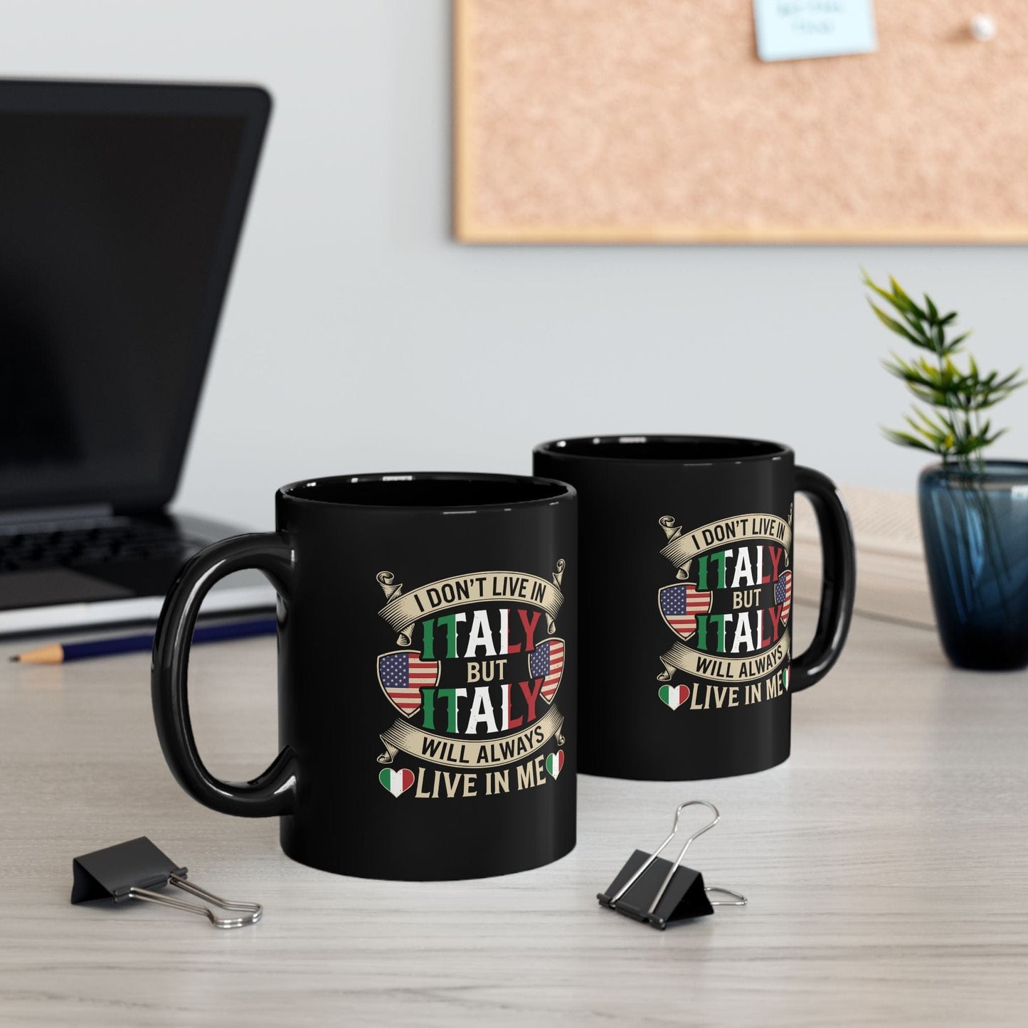 Italy Will Always Live in Me Black Mug (11oz, 15oz)