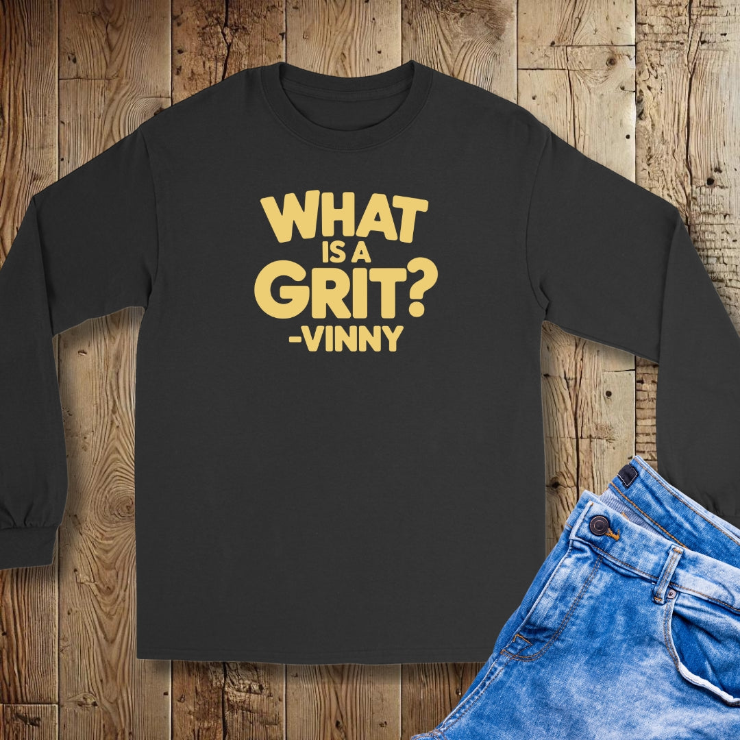 What is a Grit Cousin Vinny Quote Unisex Long Sleeve Tee