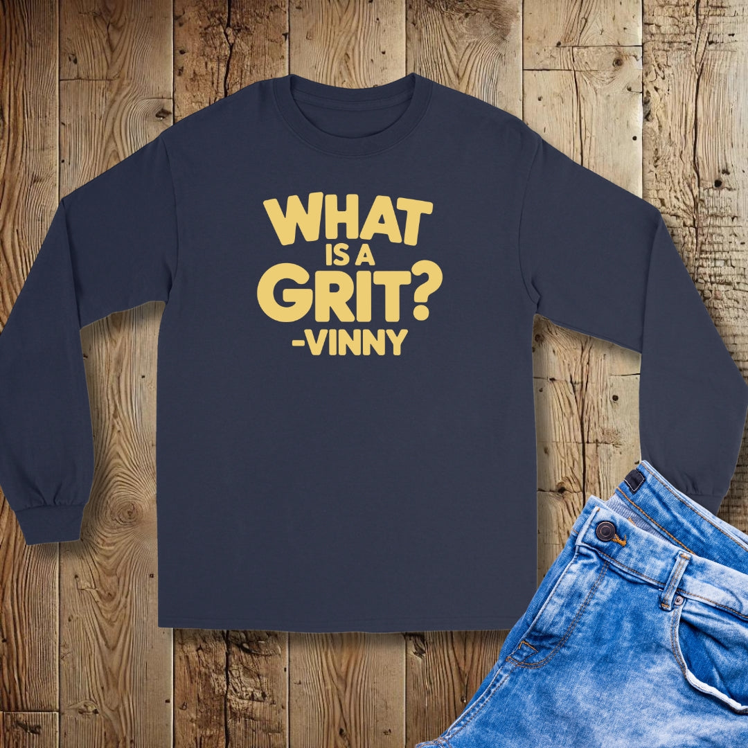 What is a Grit Cousin Vinny Quote Unisex Long Sleeve Tee