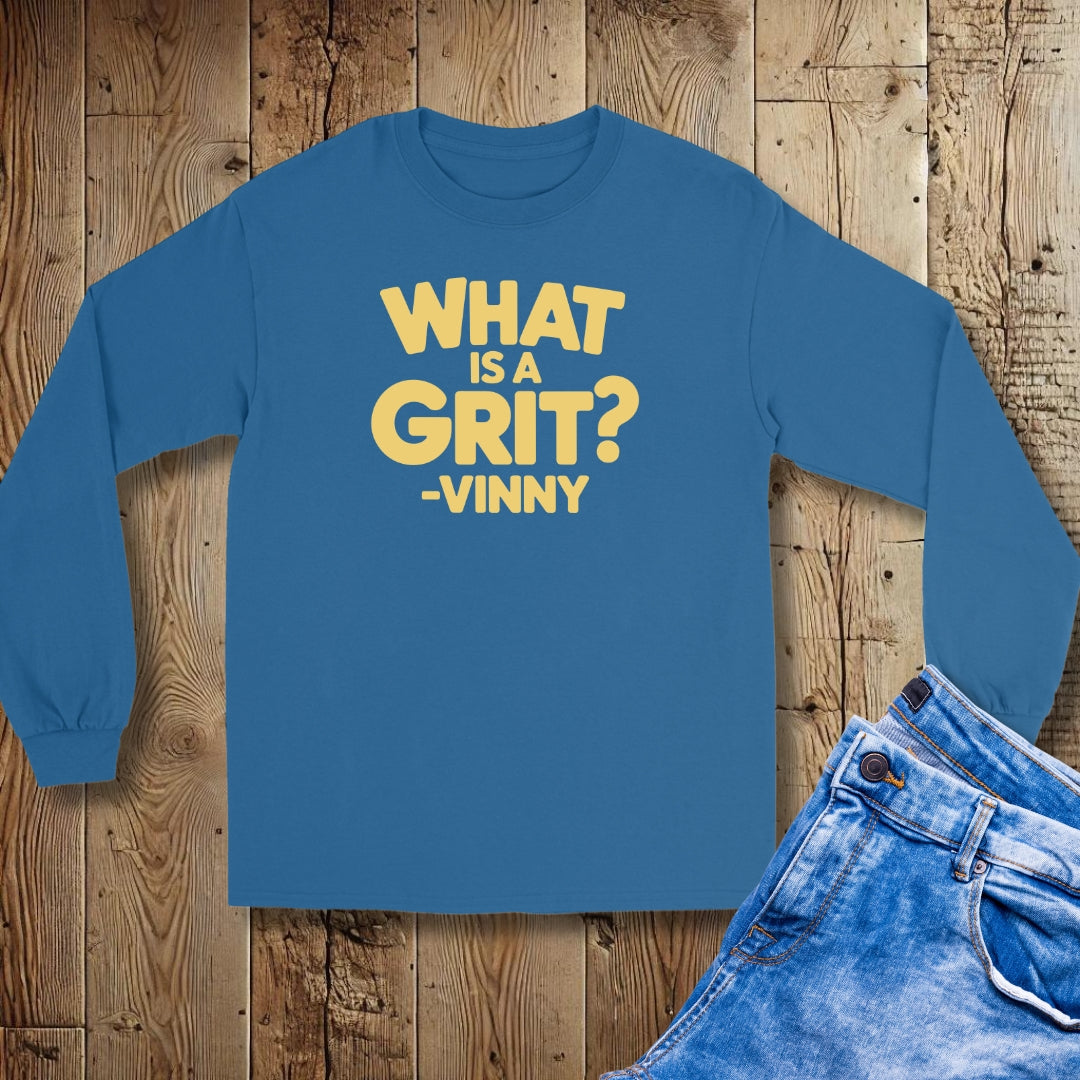 What is a Grit Cousin Vinny Quote Unisex Long Sleeve Tee