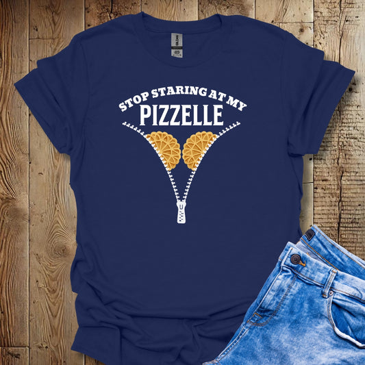 Stop Staring at My Pizzelle T-shirt