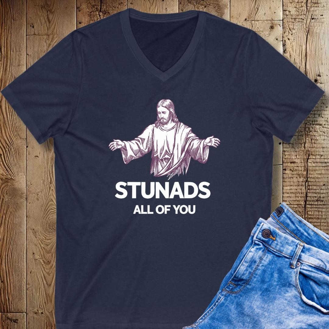 Jesus Stunads All of You Short Sleeve V-Neck Tee