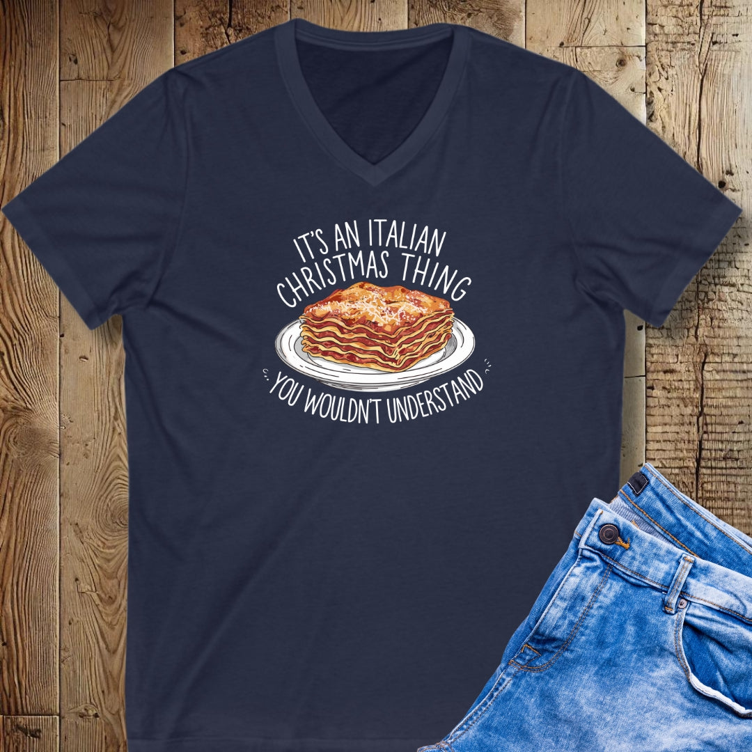 It's an Italian Christmas Thing Lasagna Short Sleeve V-Neck Tee