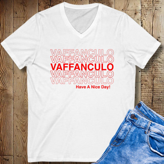 Vaffanculo Means Have A Nice Day Short Sleeve V-Neck Tee