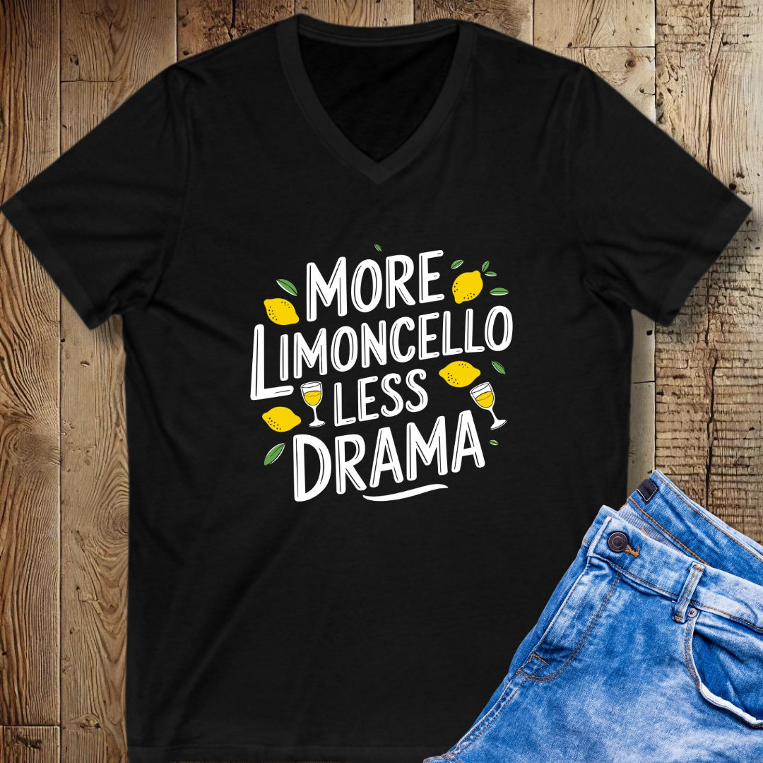 More Limoncello Less Drama Short Sleeve V-Neck Tee