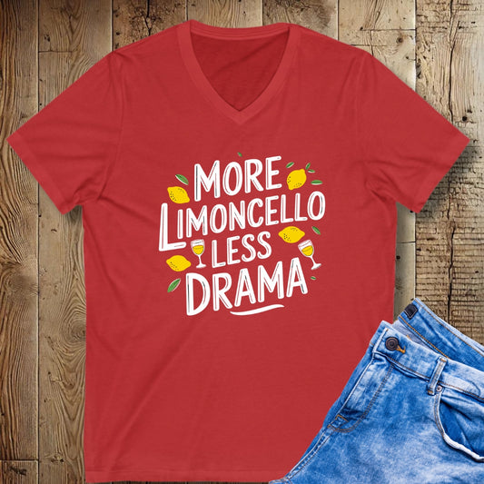 More Limoncello Less Drama Short Sleeve V-Neck Tee