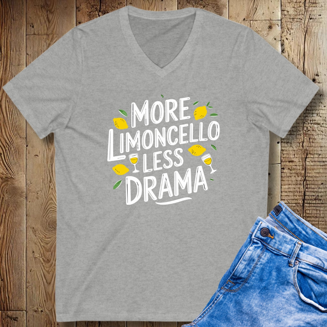 More Limoncello Less Drama Short Sleeve V-Neck Tee