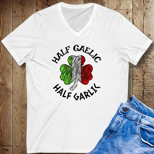 Half Gaelic Half Garlic Irish Italian V-Neck Tee