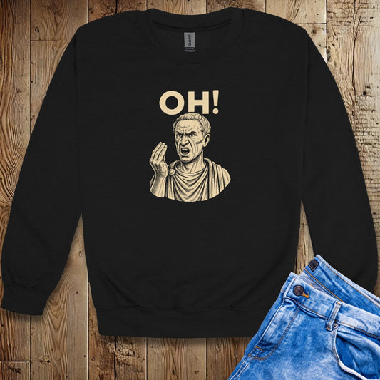 Julius Caesar Oh Hand Gesture Unisex Crewneck Sweatshirt