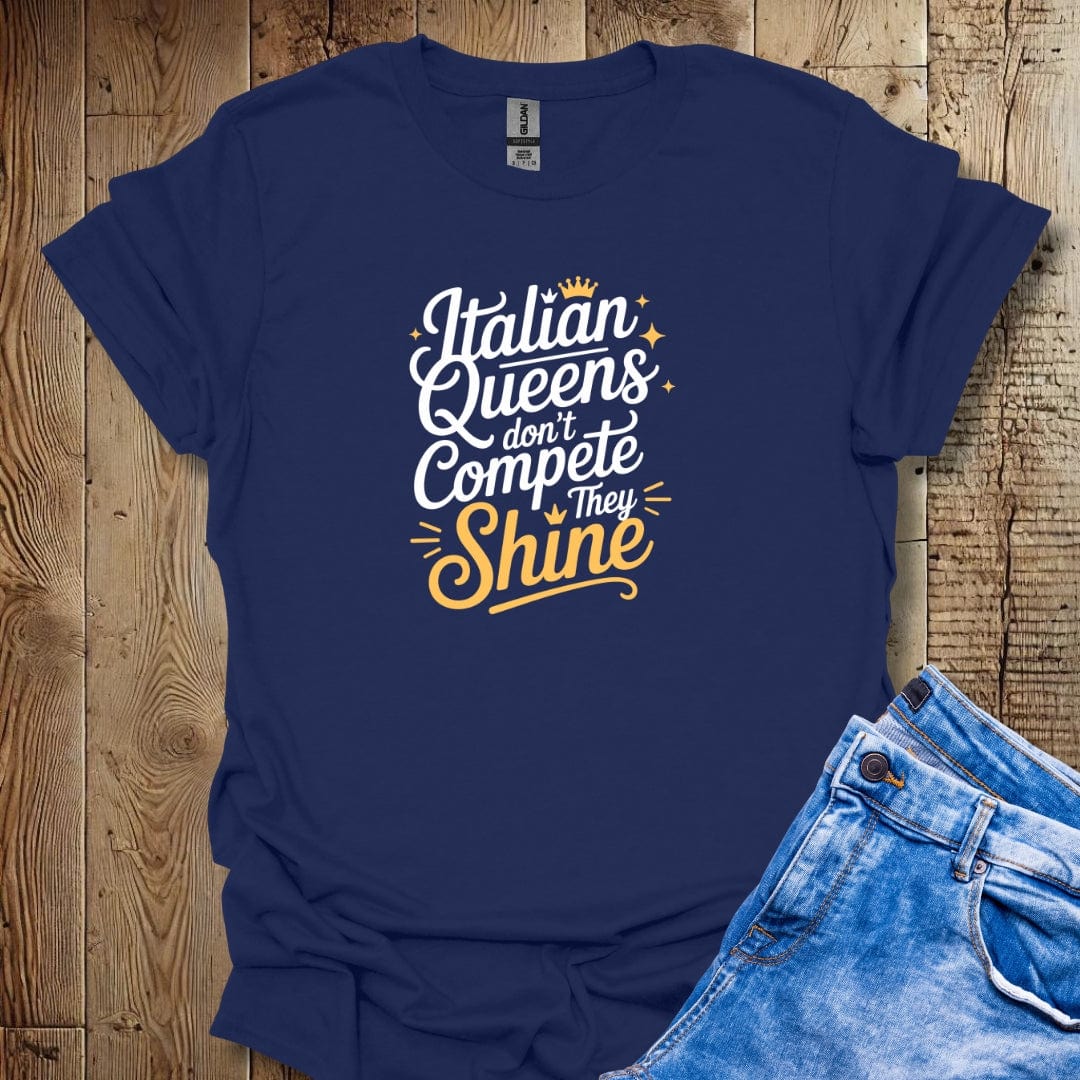 Italian Queens Don't Compete Lightweight Unisex T-shirt