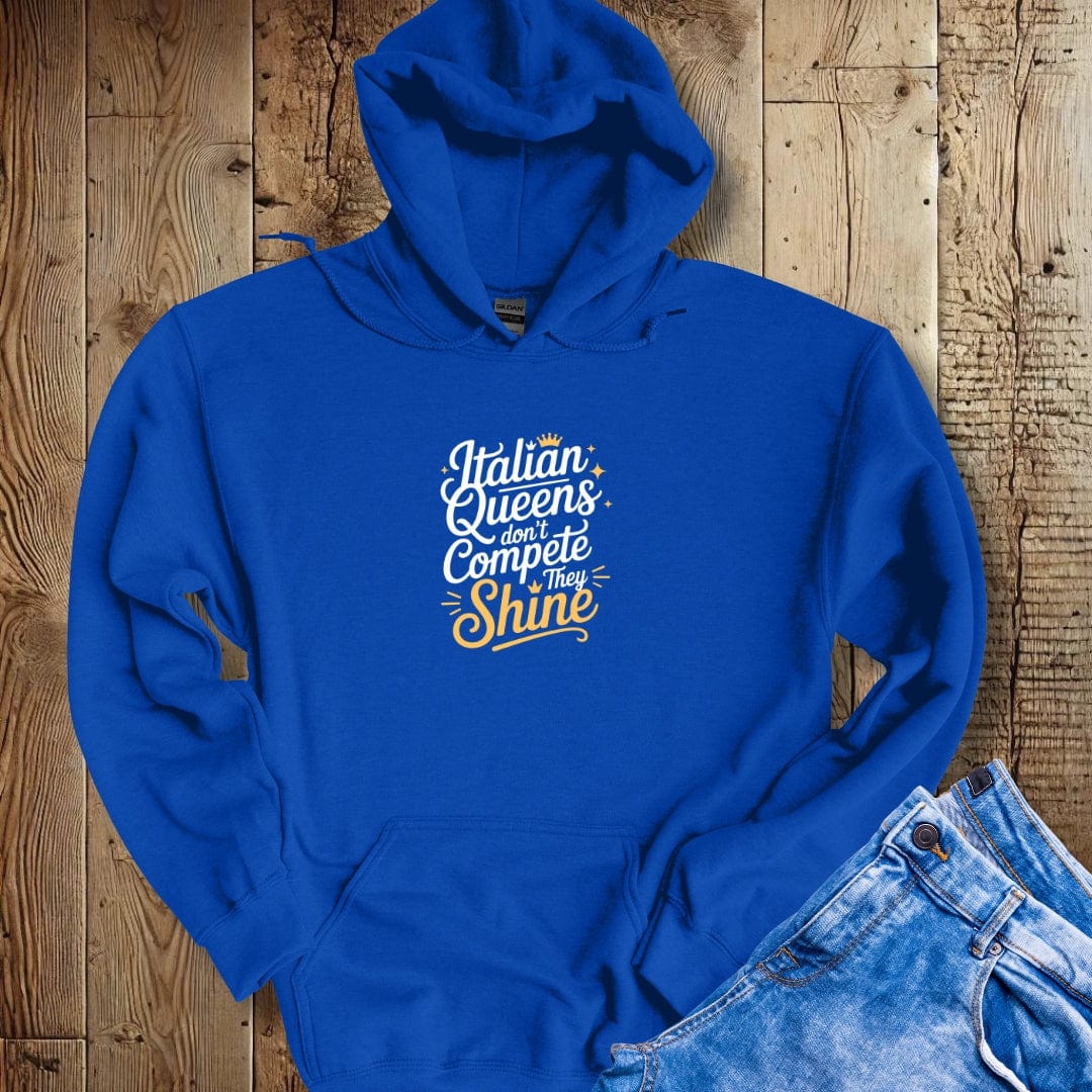 Italian Queens Hoodie Sweatshirt