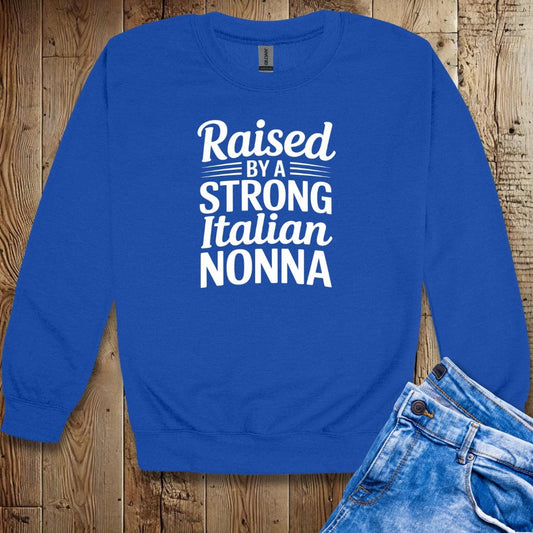 Raised by a Strong Italian Nonna Unisex Crewneck Sweatshirt