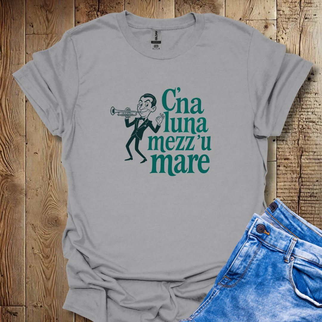 Louis Prima C'è La Luna Mezzo Mare Unisex T-shirt