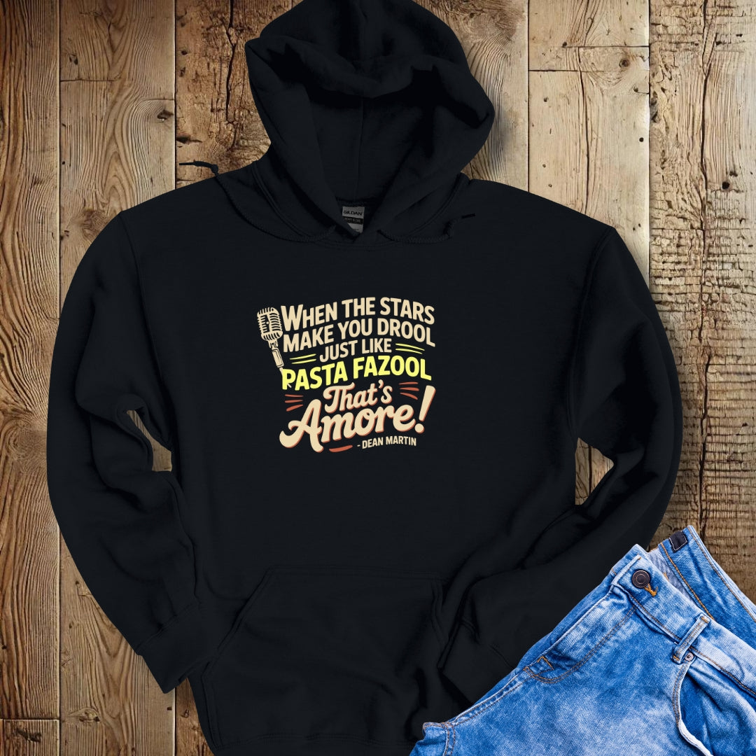Pasta Fazool Dean Martin Hoodie Sweatshirt