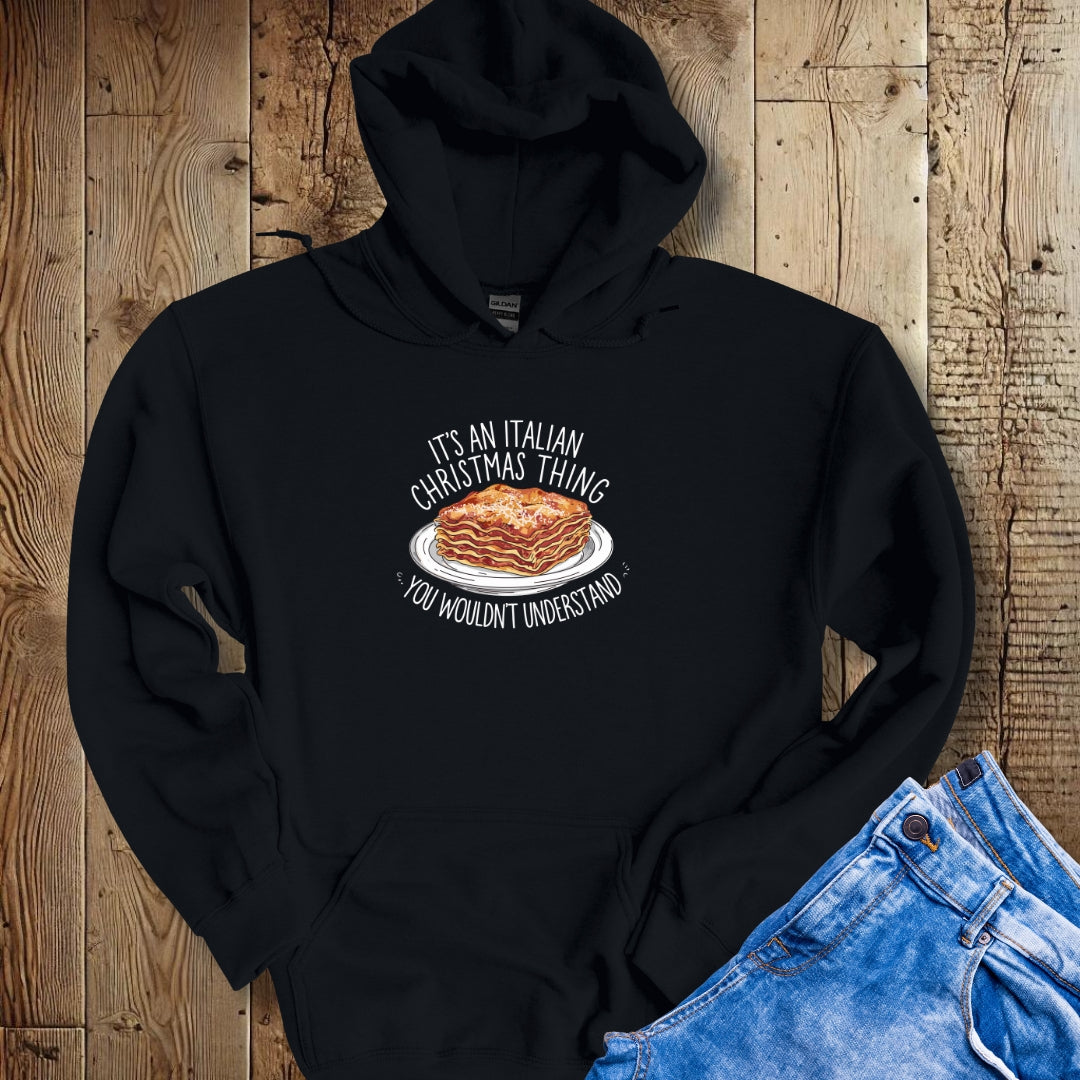Lasagna Italian Christmas Thing Hoodie Sweatshirt