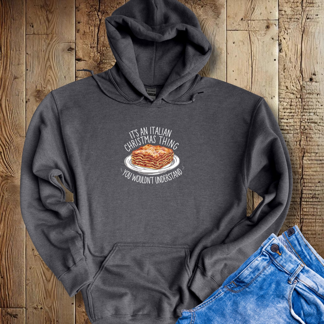 Lasagna Italian Christmas Thing Hoodie Sweatshirt